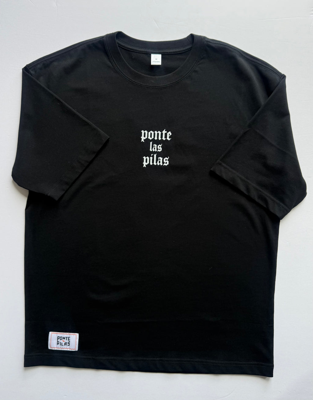 ponte las pilas "LETRA PESADA" shirt
