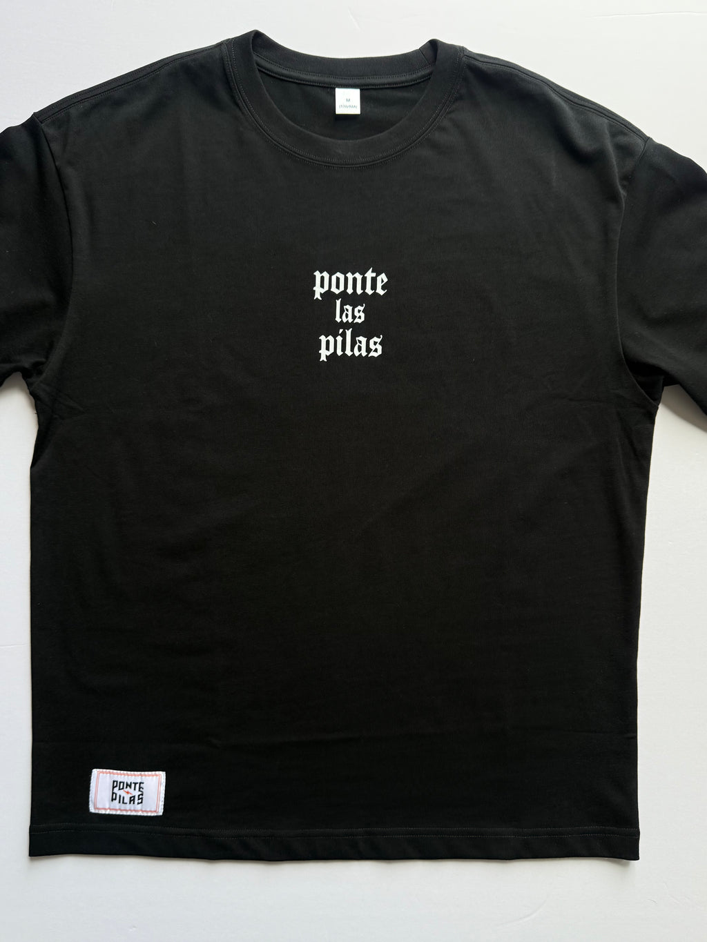 ponte las pilas "LETRA PESADA" shirt